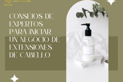Consejos-de-expertos-para-iniciar-un-negocio-de-extensiones-de-cabello