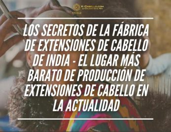 Los-secretos-de-la-fabrica-de-extensiones-de-cabello-de-India-el-lugar-mas-barato-de-produccion-de-extensiones-de-cabello-en-la-actualidad