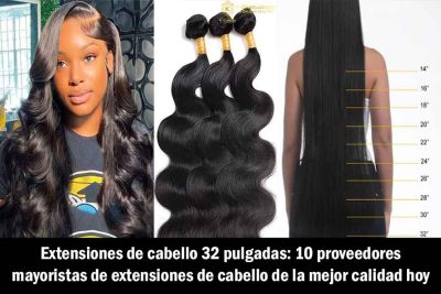 Extensiones de cabello 32 pulgadas: 10 proveedores mayoristas de extensiones de cabello de la mejor calidad hoy
