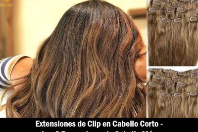 Extensiones De Clip en Pelo Corto- Los 8 Proveedores de Cabello Más Confiables